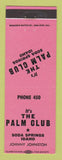 Matchbook Cover - Palm Club Soda Springs ID low phone # PINK