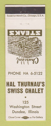 Matchbook Cover - Hal Thurnau's Swiss Chalet Dundee IL