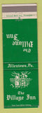 Matchbook Cover - The Village Inn Allentown PA