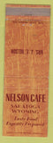 Matchbook Cover - Nelson Cafe Saratoga WY