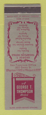 Matchbook Cover - George Thompson Hotels Eureka Boyes Springs Ignacio Benbow CA