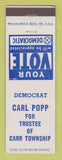 Matchbook Cover - Carl Popp Trustee Carr Township