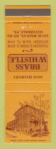 Matchbook Cover - Dick Wismer's Brass Whistle Silverdale PA