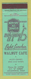 Matchbook Cover - Walnut Cafe Sacramento CA