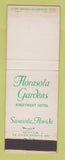 Matchbook Cover - Florasota Gardens Hotel Sarasota FL WEAR