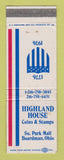 Matchbook Cover - Highland House Coins Stamps Boardman OH 1976