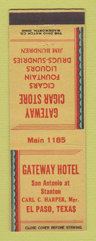 Matchbook Cover - Gateway Hotel El Paso TX
