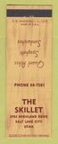 Matchbook Cover - The Skillet Salt Lake City UT restaurant