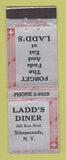 Matchbook Cover - Ladd's Diner Schenectady NY WEAR