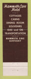 Matchbook Cover - Mammoth Cave Hotel Mammoth Cave KY