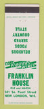 Matchbook Cover - Franklin House New London WI restaurant