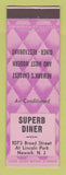 Matchbook Cover - Superb Diner Newark NJ