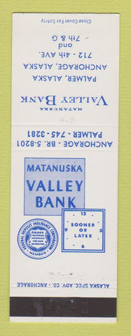 Matchbook Cover - Matanuska Valley Bank Anchorage AK WEAR