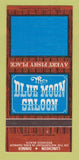 Matchbook Cover - Blue Moon Saloon Redondo Beach CA 30 Strk SAMPLE