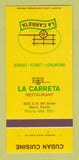 Matchbook Cover - La Carreta Cuban Restaurant Miami FL 30 Strk SAMPLE
