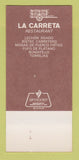 Matchbook Cover - La Carreta Cuban Restaurant Miami FL 30 Strk SAMPLE