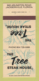 Matchbook Cover - Tree Steak House Jacksonville FL 30 Strk SAMPLE