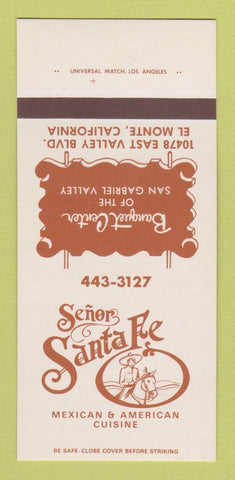 Matchbook Cover - Senor Santa Fe Mexican Restaurant El Monte CA 30 Strk SAMPLE
