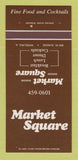 Matchbook Cover - Market Square Restaurant Wheeling IL 30 Strk SAMPLE