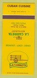 Matchbook Cover - La Carreta Restaurant Miami FL Cuban 30 Strk SAMPLE