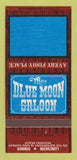 Matchbook Cover - Blue Moon Saloon Redondo Beach CA 30 Strk SAMPLE