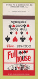 Matchbook Cover - Full House Restaurant Hanover Park IL 30 Strk SAMPLE