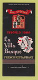 Matchbook Cover - La Villa Basque French Restaurant Vernon CA 30 Strk SAMPLE