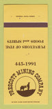 Matchbook Cover - Prescott Mining Company AZ? 30 Strk SAMPLE