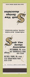Matchbook Cover South View Savings Association Pittsburgh PA Bethel Park SAMPLE