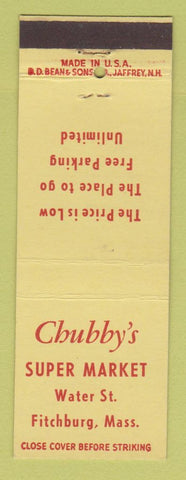 Matchbook Cover - Chubby's Super Market Grocery Fitchburg MA DD Bean