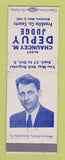 Matchbook Cover - Chauncey Depuy for Judge Franklin County Courts 1955 WEAR