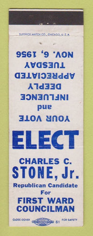 Matchbook Cover - Charles Stone Jr Councilman 1st Ward 1956