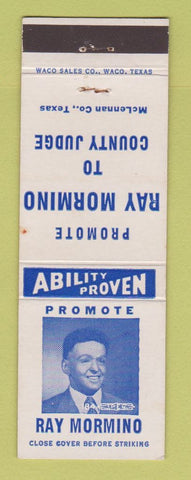 Matchbook Cover - Ray Mormino Judge Election McLennan County TX