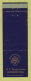 Matchbook Cover - US Congressman Alphonzo Bell CA California WEAR