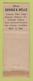 Matchbook Cover - George Wells Judge Election 1942 WEAR