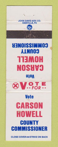 Matchbook Cover - Carson Howell County Comissioner Election WORN