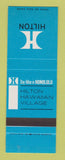Matchbook Cover - Hilton Hotel Honolulu Hawaii Hawaiian Village SAMPLE