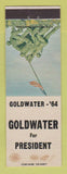 Matchbook Cover - Barry Goldwater for President 1964 STAINED