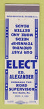 Matchbook Cover - Ed Alexander Shenango Township Road Supervisor New Castle PA