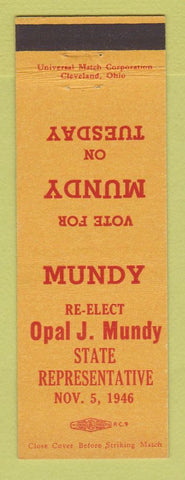 Matchbook Cover - Opal J Mundy State Rep Election Lucas County OH 1946