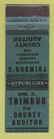 Matchbook Cover - Wm Trimbur County Auditor Election 1942 WEAR