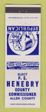 Matchbook Cover - PE Henebry County Commissioner Allen County IN