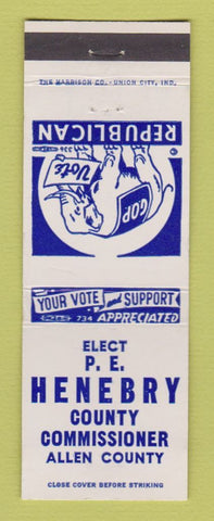 Matchbook Cover - PE Henebry County Commissioner Allen County IN