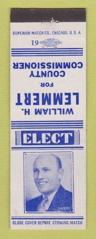 Matchbook Cover - William Lemmert County Commissioner Election