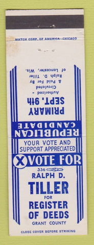 Matchbook Cover - Raph D Tiller Register of Deeds Lancaster WI election