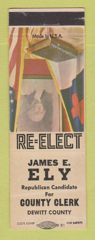 Matchbook Cover - James Ely County Clerk Dewitt County WEAR