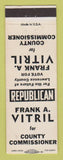 Matchbook Cover - Frank A Vitril County Commissioner Lawrence PA