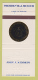 Matchbook Cover - John F Kennedy Presidential Museum JFK 30 Strike