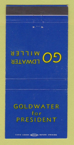 Matchbook Cover - Barry Goldwater for President 1964  30 Strike