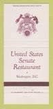 Matchbook Cover - US Senate Restaurant Washington DC 30 Strike